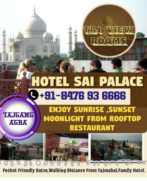 Hotel Sai Palace Walking Distance From Taj Mahal--View of Taj Mahal Hotel in Agra