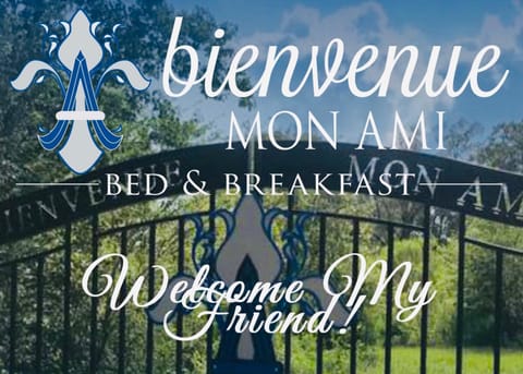 Bienvenue Mon Ami Bed and Breakfast Nature lodge in Mississippi