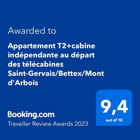 Appartement T2+cabine indépendante au départ des télécabines Saint-Gervais/Bettex/Mont d’Arbois Wohnung in Saint-Gervais-Bains